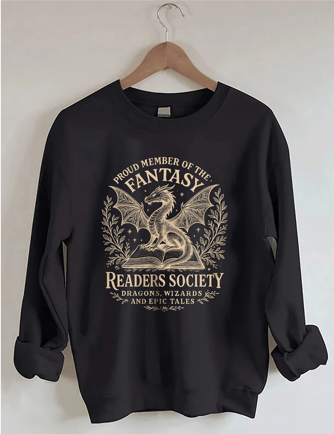 Proud Member Of The Fantasy Readers Society Sweatshirt
