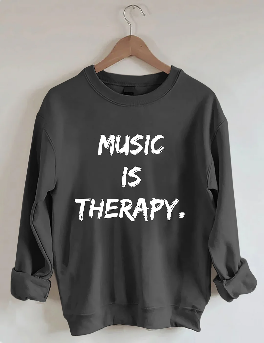 Music Is Therapy Sweatshirt