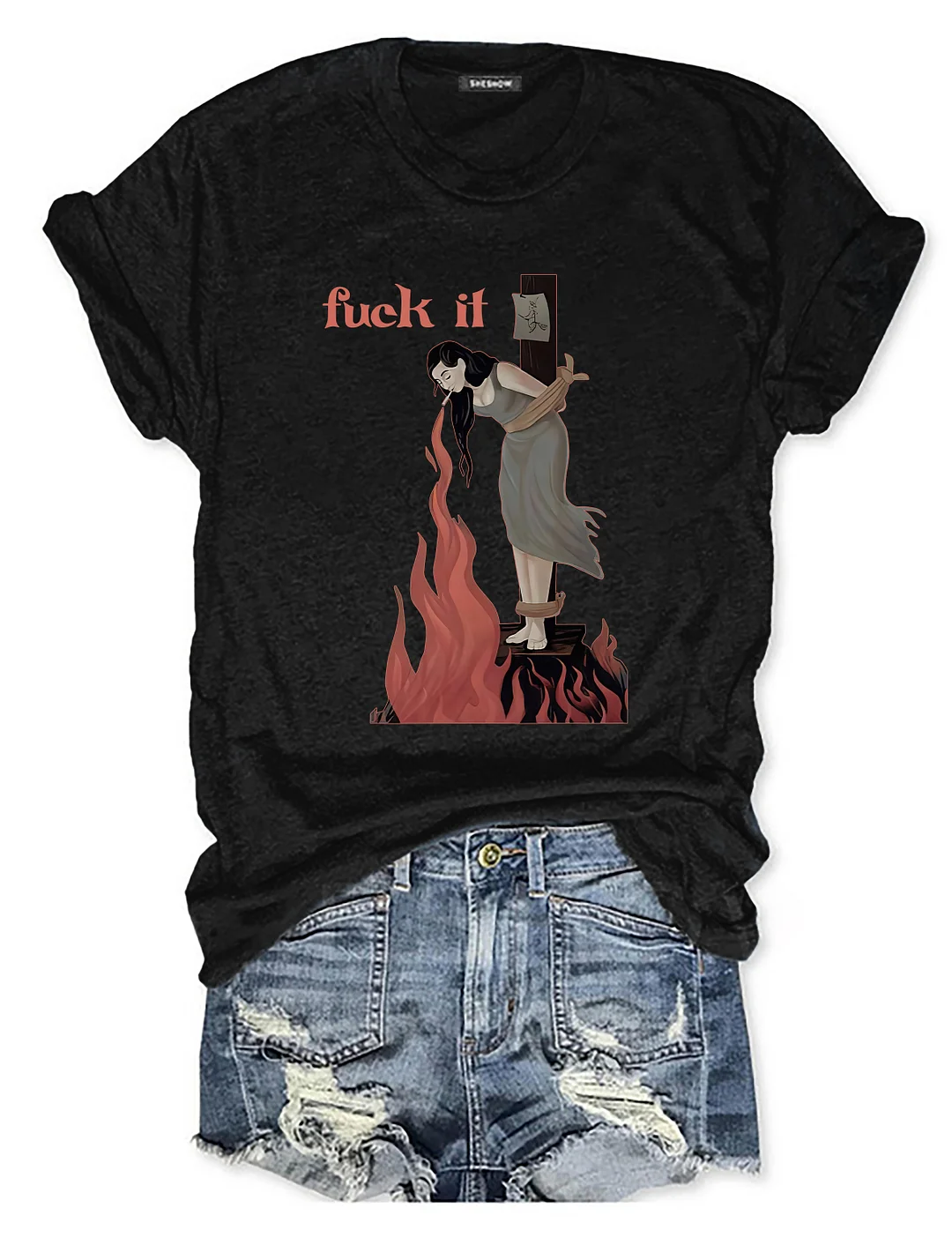 Funny Fuck It T-shirt