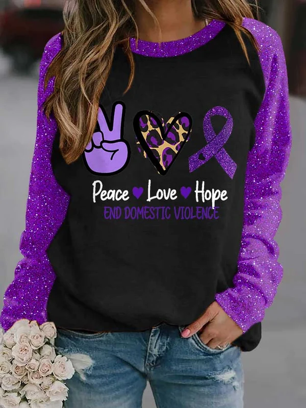 Peace Love Wants to End Domestic Violence Sweatshirt