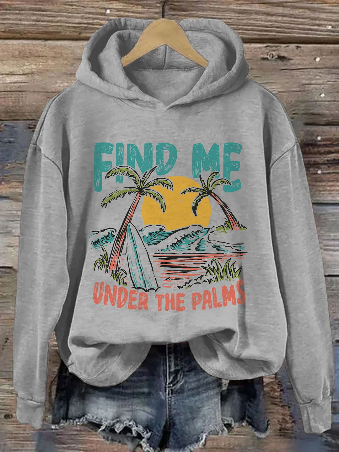 Find Me Under The Palms Hoodie