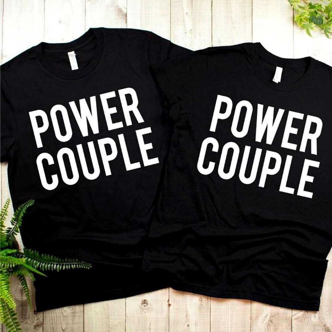 power couple shirts