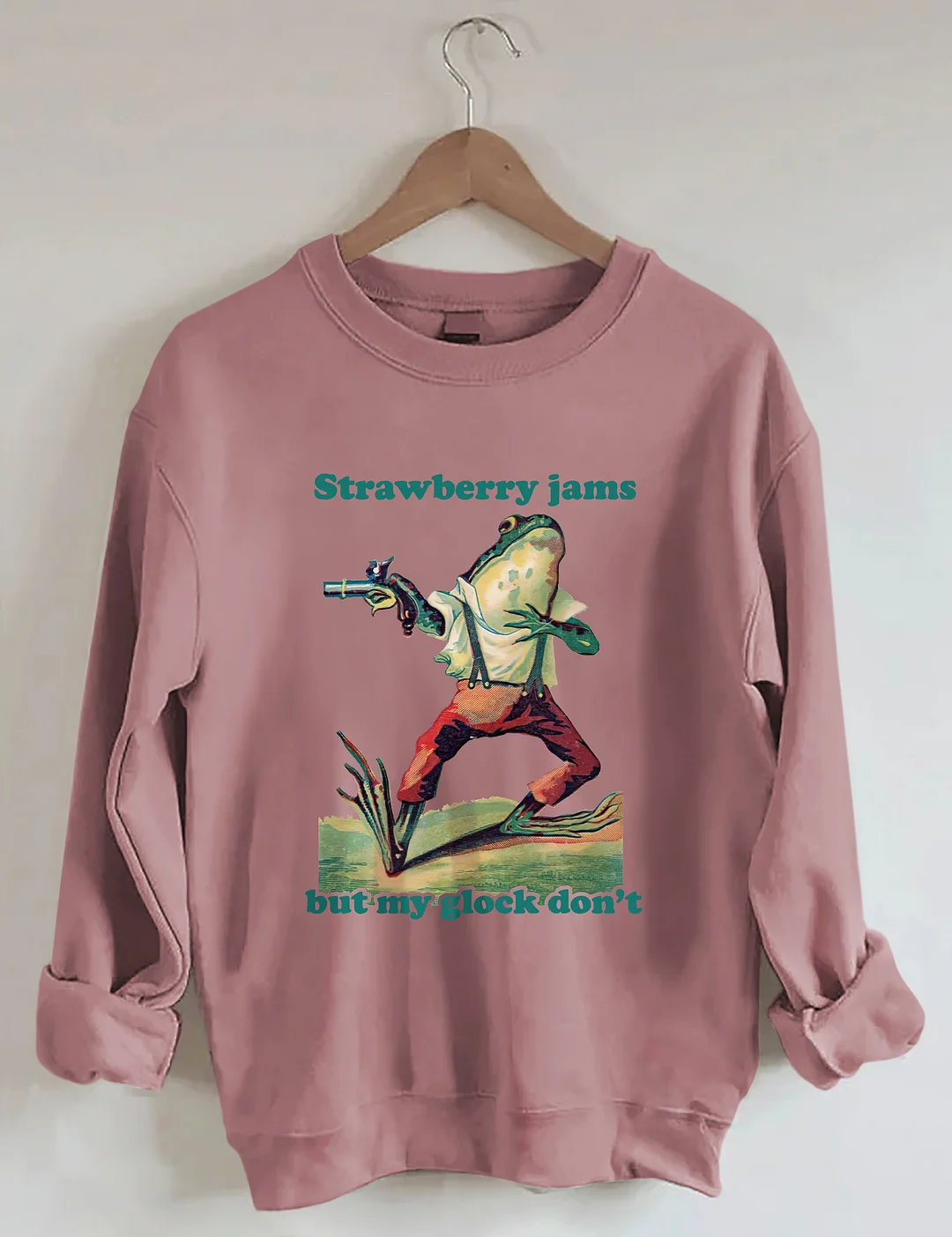 Strawberry Jams But My Glock Don't Sweatshirt