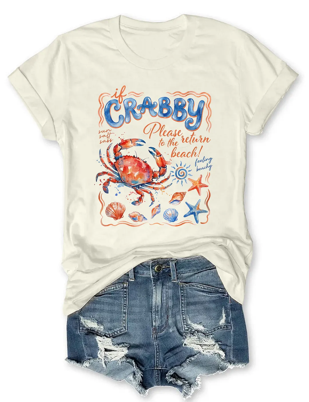 If Crabby Please Return To The Beach T-shirt