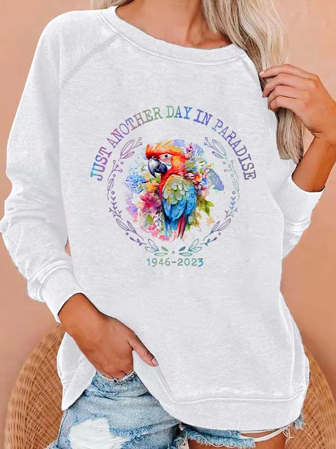 Women's Just Another Day In Paradise Sweatshirt