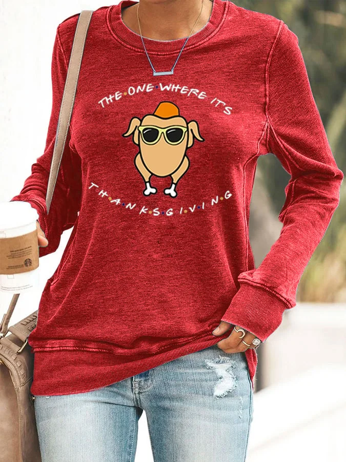 Women's The One Where It's Thanksgiving Print Casual Sweatshirt socialshop