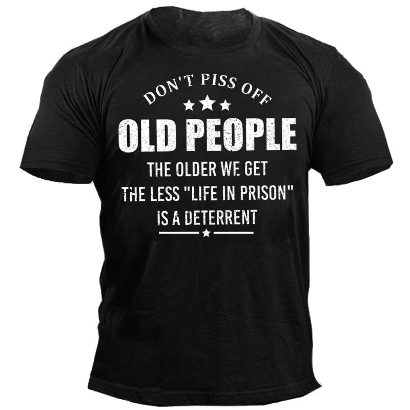 Mens Don't Piss Off Old People Retirment Funny T-shirt-Compassnice®