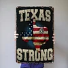 Texas Strong - Vintage Metal Signs - 20*30cm/30*40cm - Western&Warning
