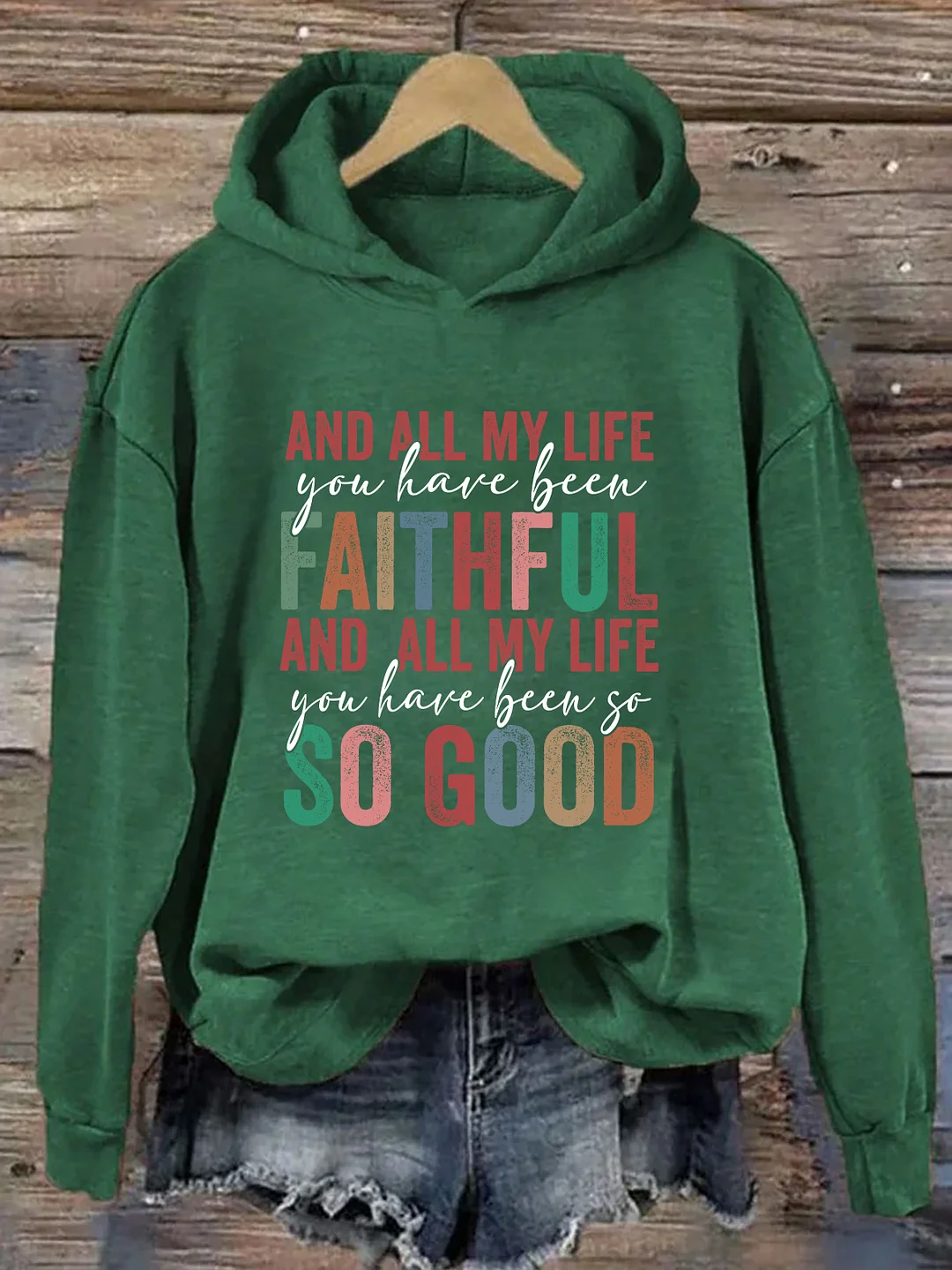 All My Life Faithful Hoodie