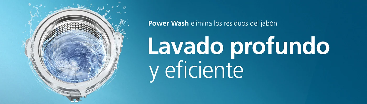 Power Wash, elimina los residuos de jabón, con un lavado más profundo y eficiente deja impecable cada prenda y ahorra más.