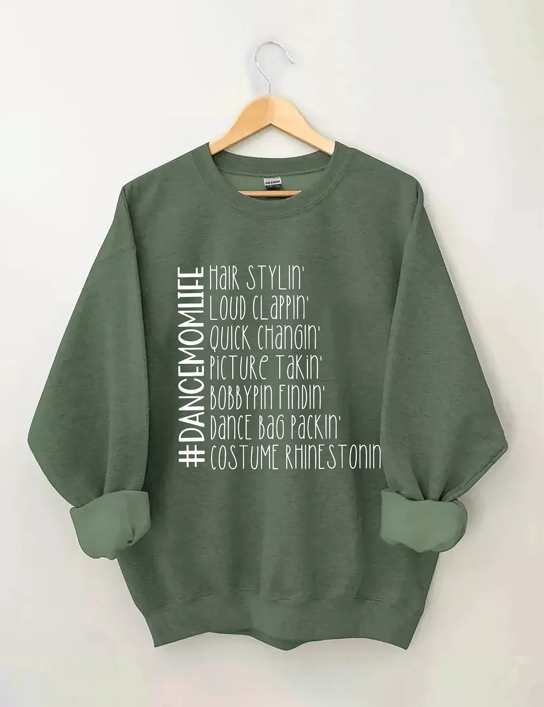 Funny Dance Mom Life Sweatshirt