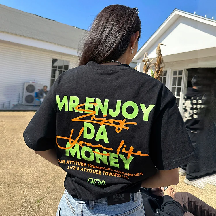 Enjoy Your Life Fashion Puff Print T-Shirt