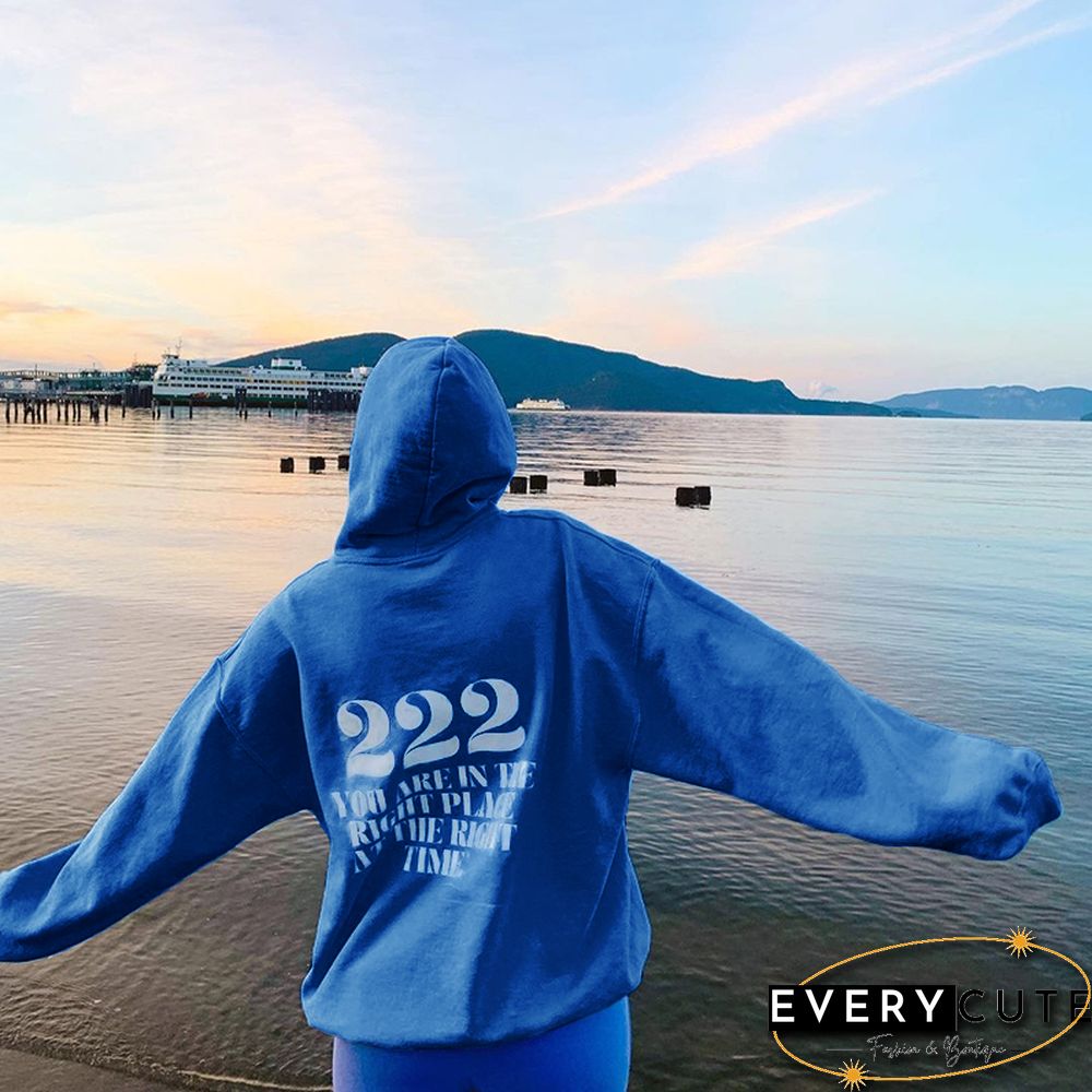222 You Are In The Right Place Print Women's Hoodie
