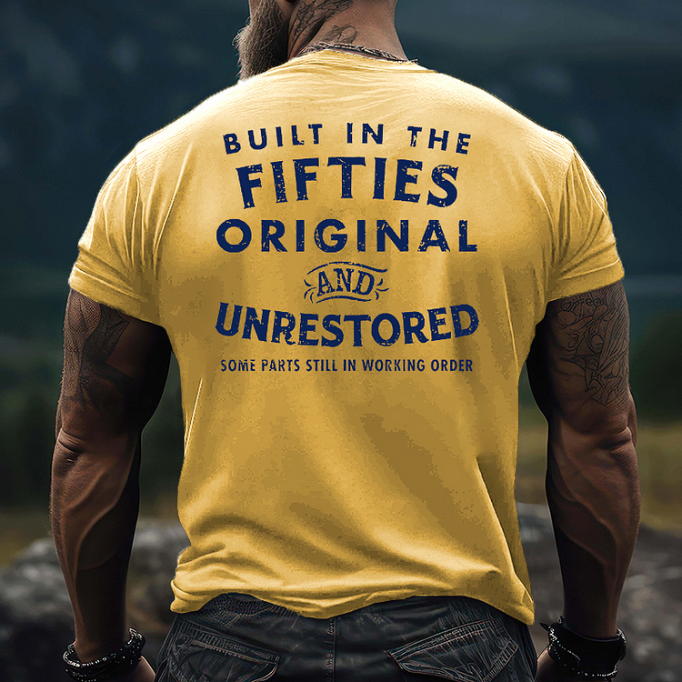 Built In The Fifties Original And Unrestored Some Parts Still In Working Order T-shirt