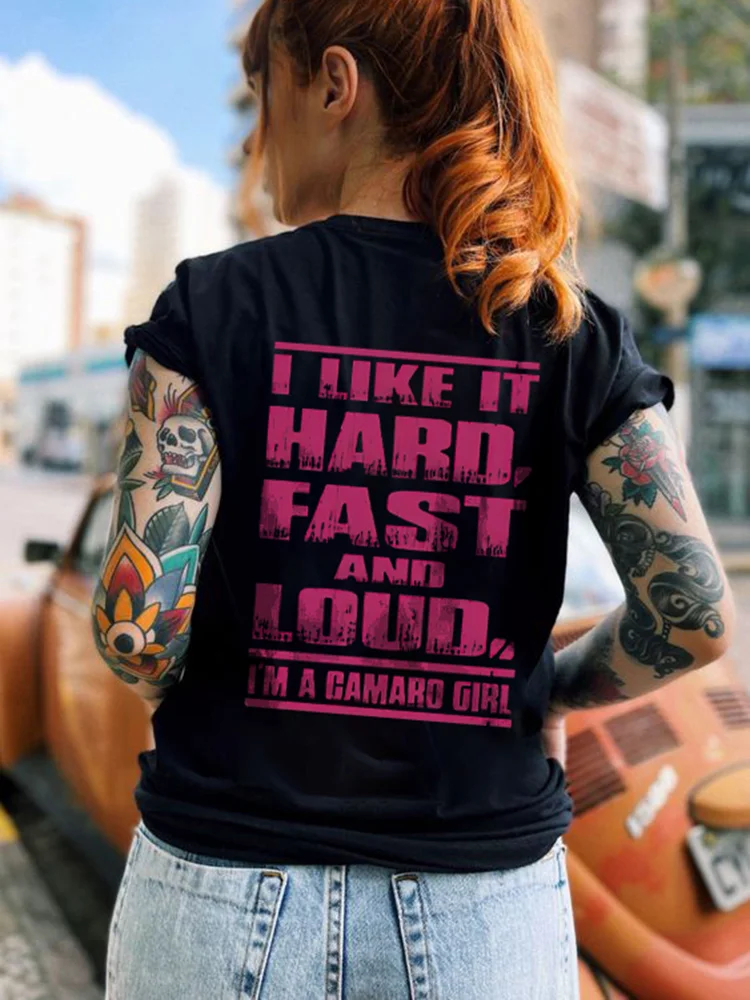 I Like It Hard And Loud I'm A Camaro Girl T-shirt - Devcarry