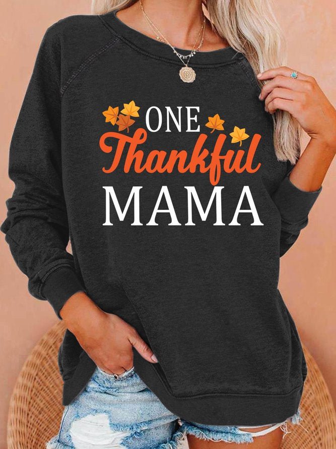 One Thankful Mama Women's Sweatshirt