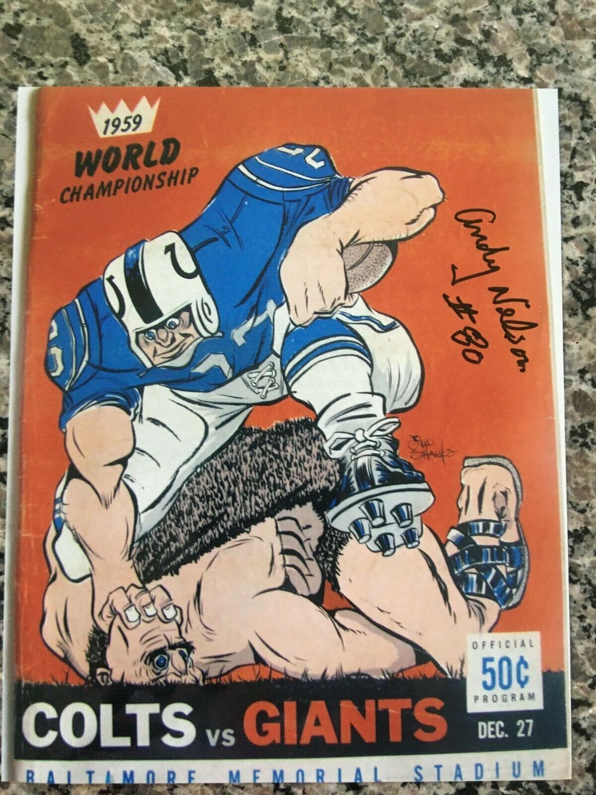 ANDY NELSON BALTIMORE COLTS 1958 NFL CHAMPIONS RARE SIGNED Photo Poster painting