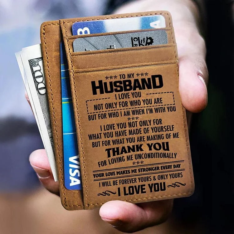 To My Husband - Thank You For Loving Me Unconditionally - Card Wallet The Cold Blanket