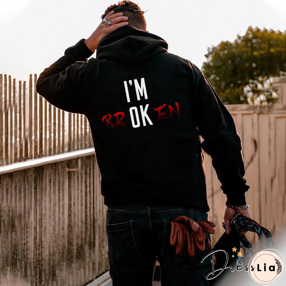 I'M Broken Print Simple Hoodie