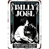 Billy Joel - Metal Tin Signs(8*12Inch/12*16Inch)