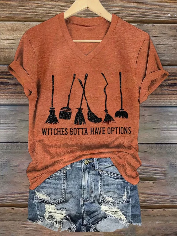 Women's Witches Gotta Have Options Print T-Shirt