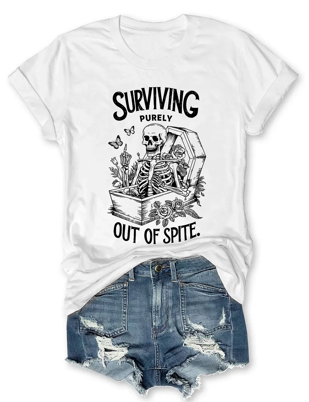 Surviving Purely Out of Spite T-Shirt