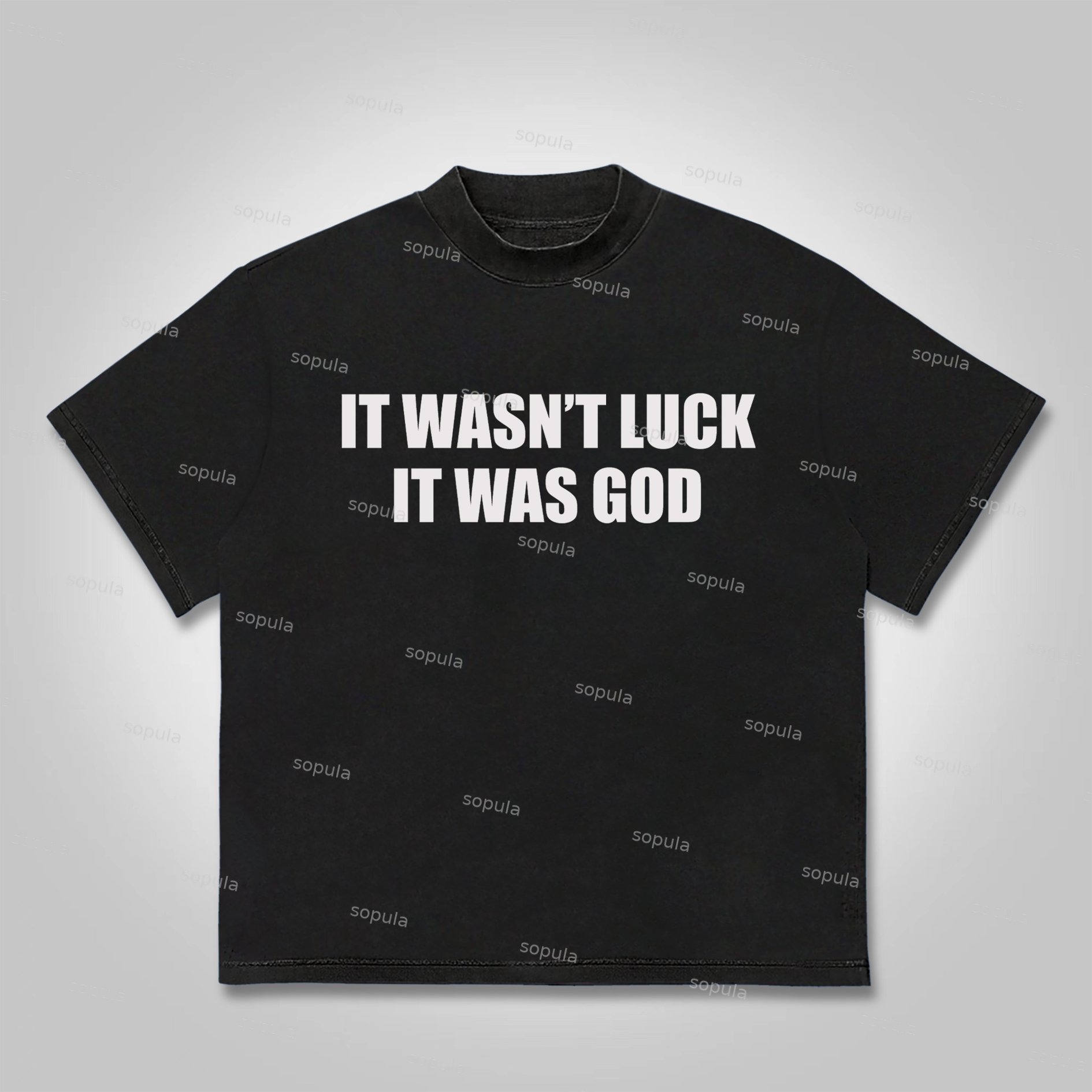 Sopula It Wasn't Luck It Was God Sogan Graphics Cotton T-Shirt - Sopula｜Premium Graphic Tees & Graphic Clothing