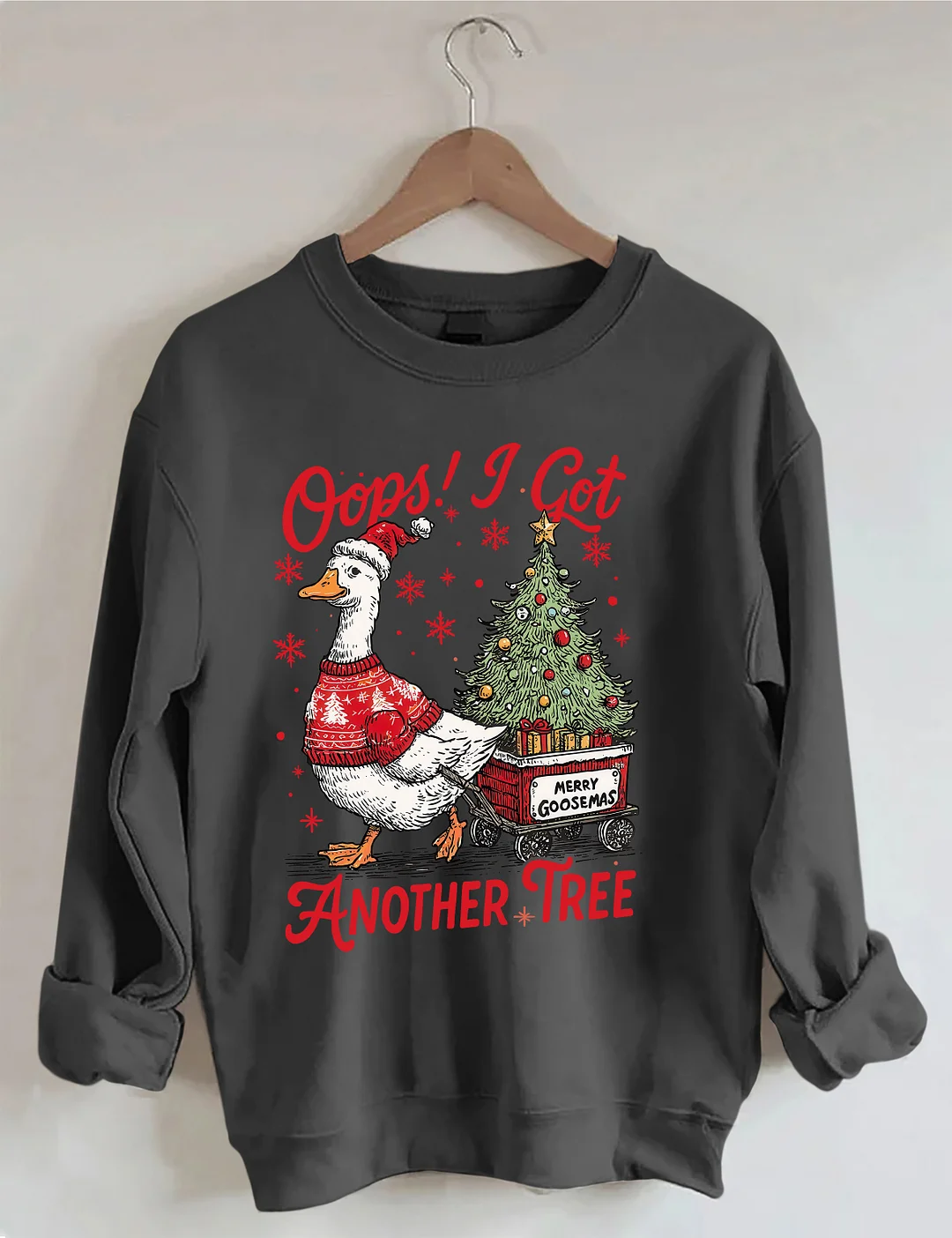 Oops I Got Another Tree Sweatshirt