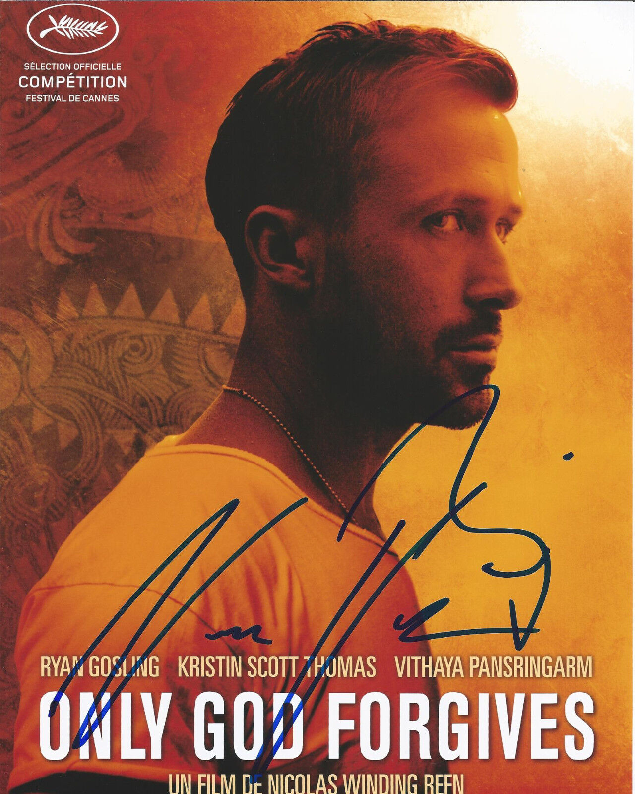 RYAN GOSLING NICOLAS WINDING REFN SIGNED ONLY GOD FORGIVES DRIVE 8X10 Photo Poster painting COA