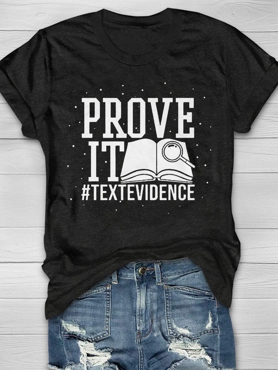 Prove It Print Short Sleeve T-shirt