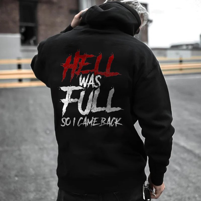 Hell Was Full So I Came Back Printed Men's Hoodie -  UPRANDY