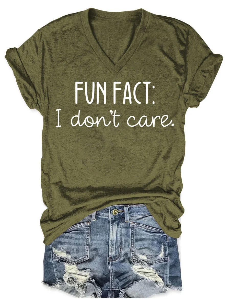 Fun Fact I Don't Care V-neck T-shirt