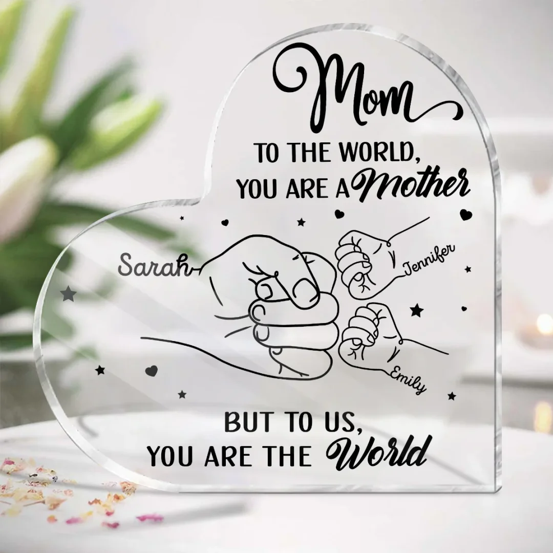 Mom Hand Bumps Kids To Us You Are The World - Personalized Heart Plaque - Best Gift For Mother