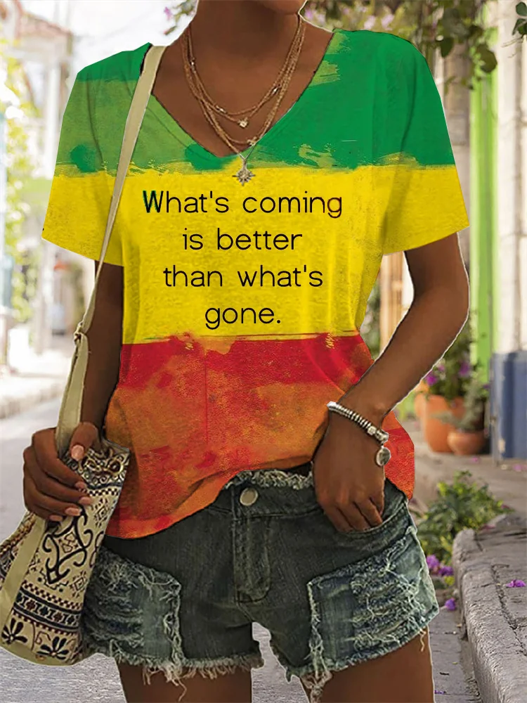 What' s Coming Is Better Than What' s Gone Color Block T Shirt