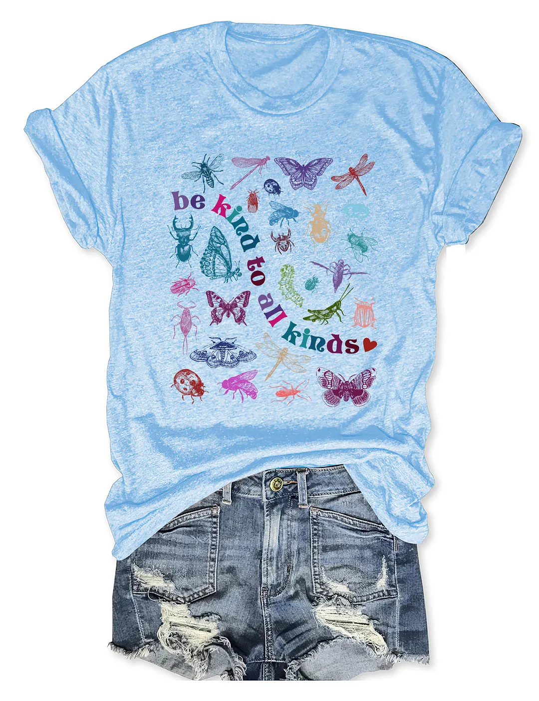Be Kind To All Kinds T-shirt