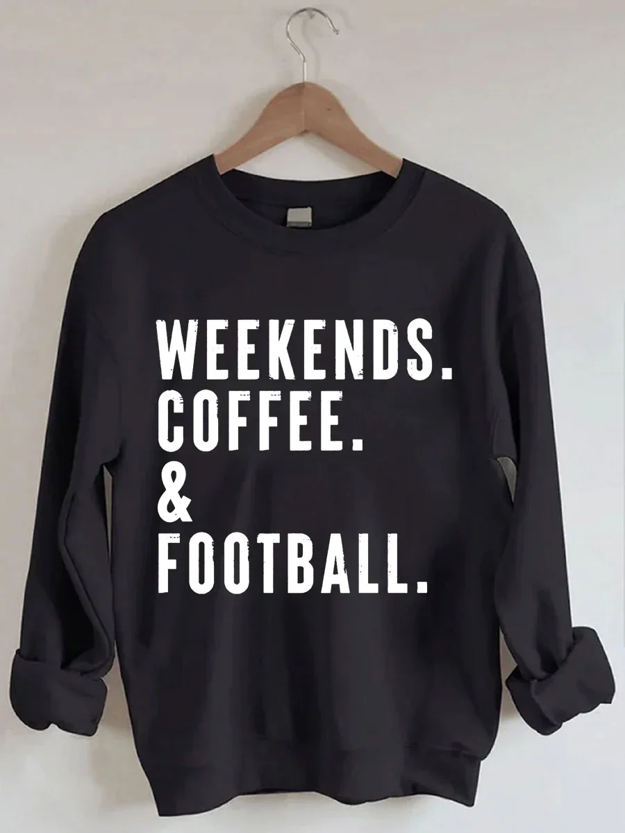 Weekends Coffee Football Sweatshirt