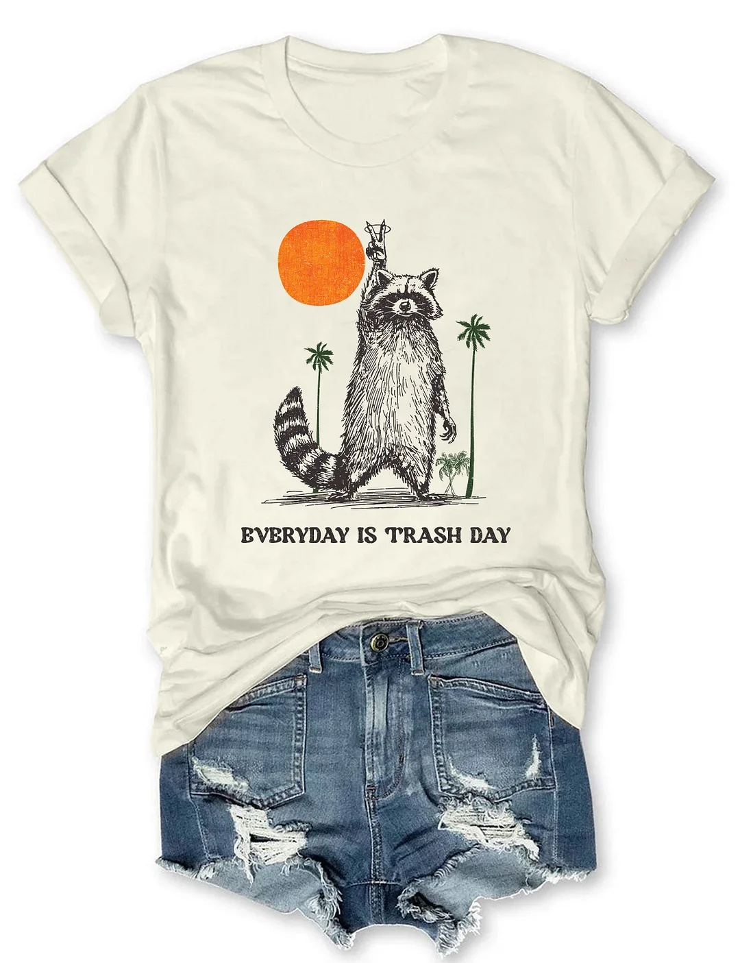 Everyday is Trash Day T-shirt