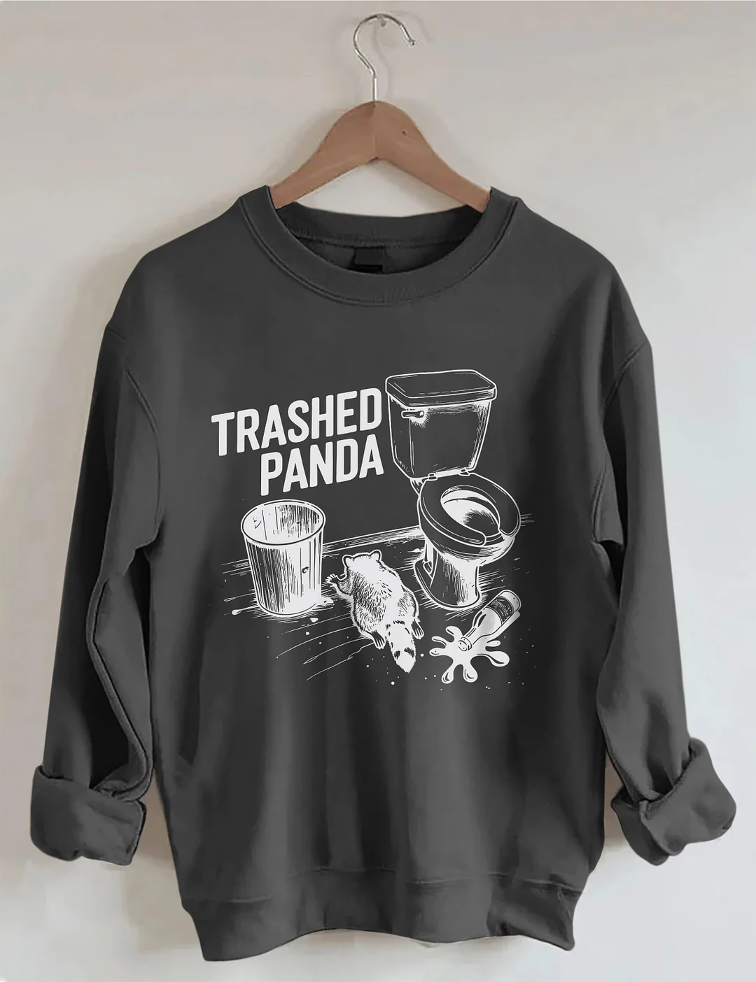 Trashed Panda Funny Drunk Raccoon Sweatshirt