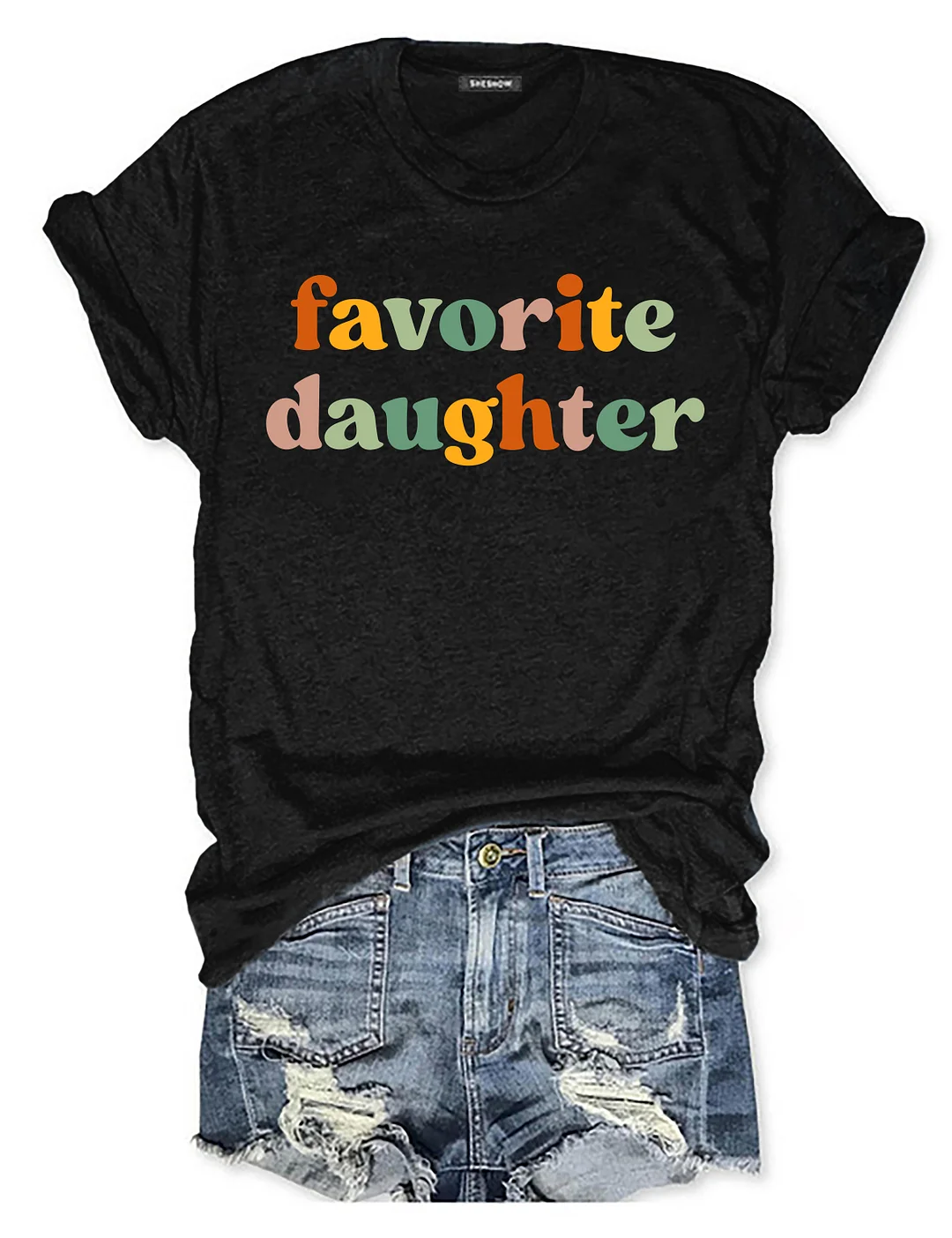 Favorite Daughter T-shirt
