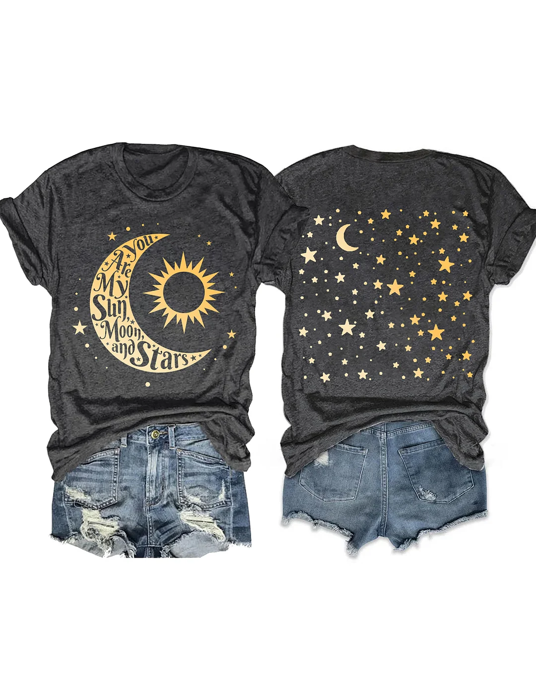 You Are My Sun Moon And Stars T-shirt