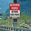 No Stupid People - Metal Tin Signs(8*12Inch/12*16Inch)