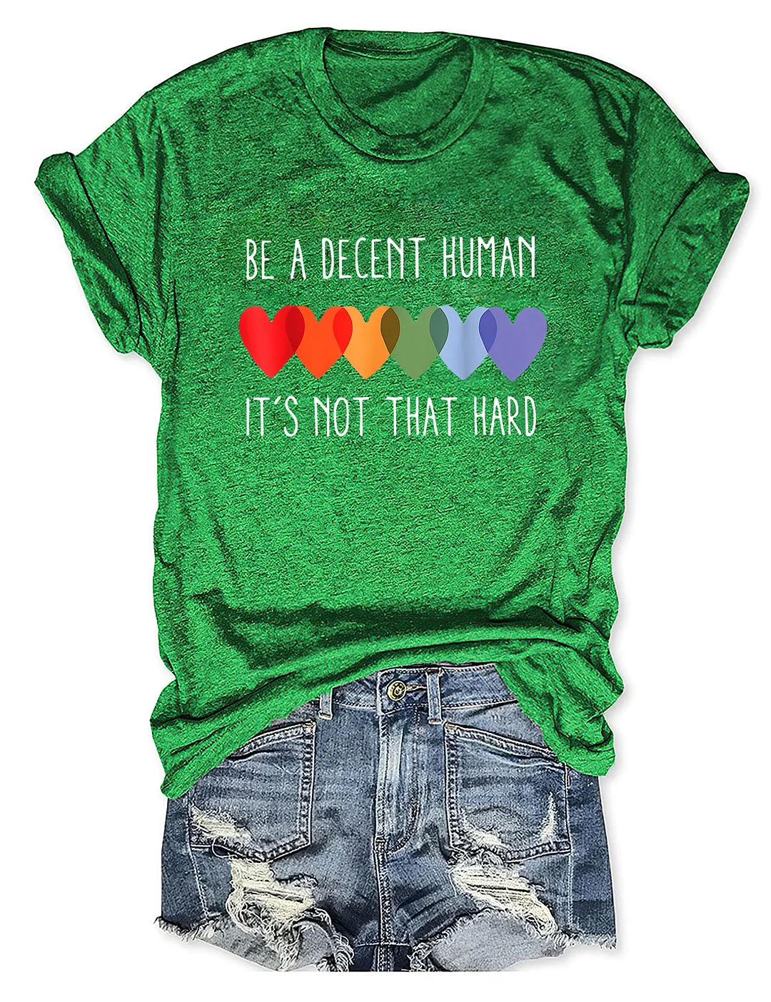 Be A Decent Human T-shirt