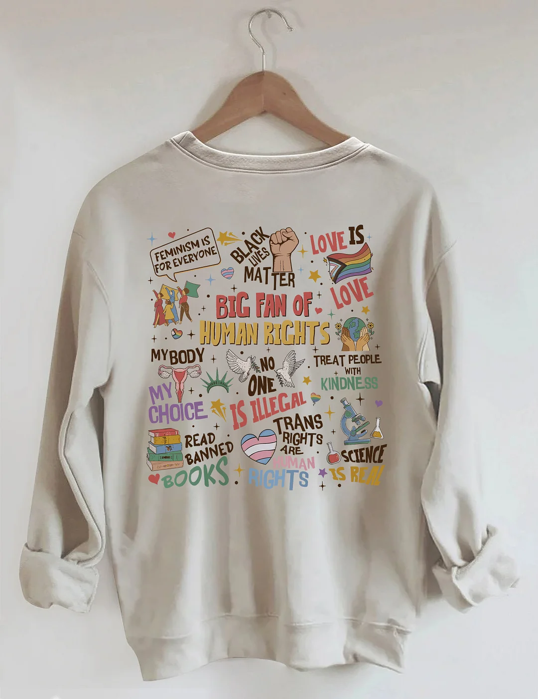 Big Fan Of Human Rights Sweatshirt