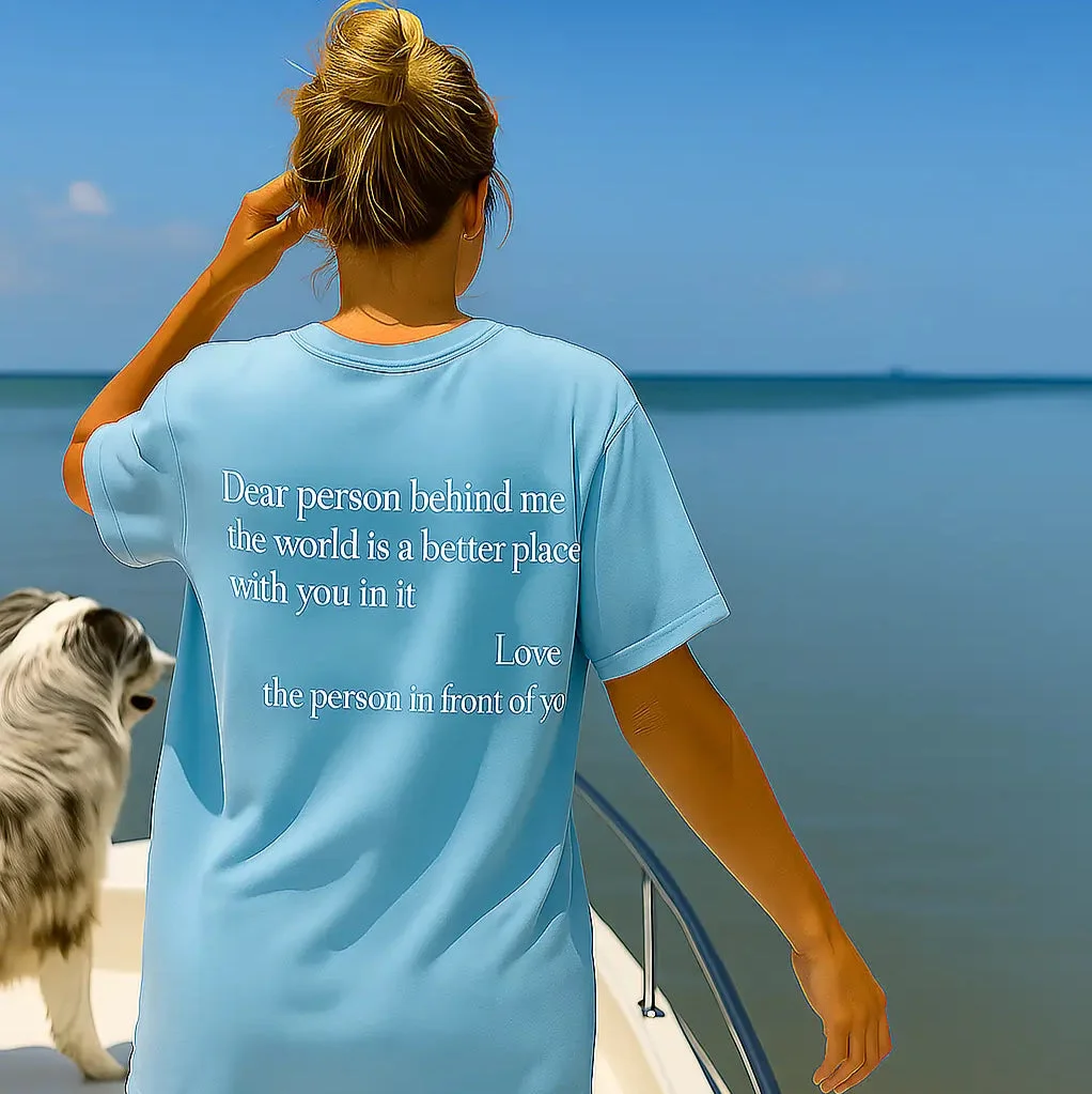 Dear Person Behind Me (You are enough) T-Shirt
