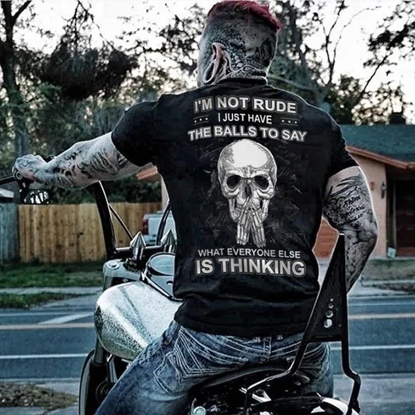 I'M Not Being Rude, I Just Have Something To Say Printed Skull T-Shirt