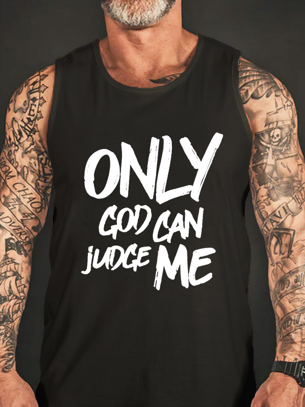 Only God Can Judge Me Tank Top