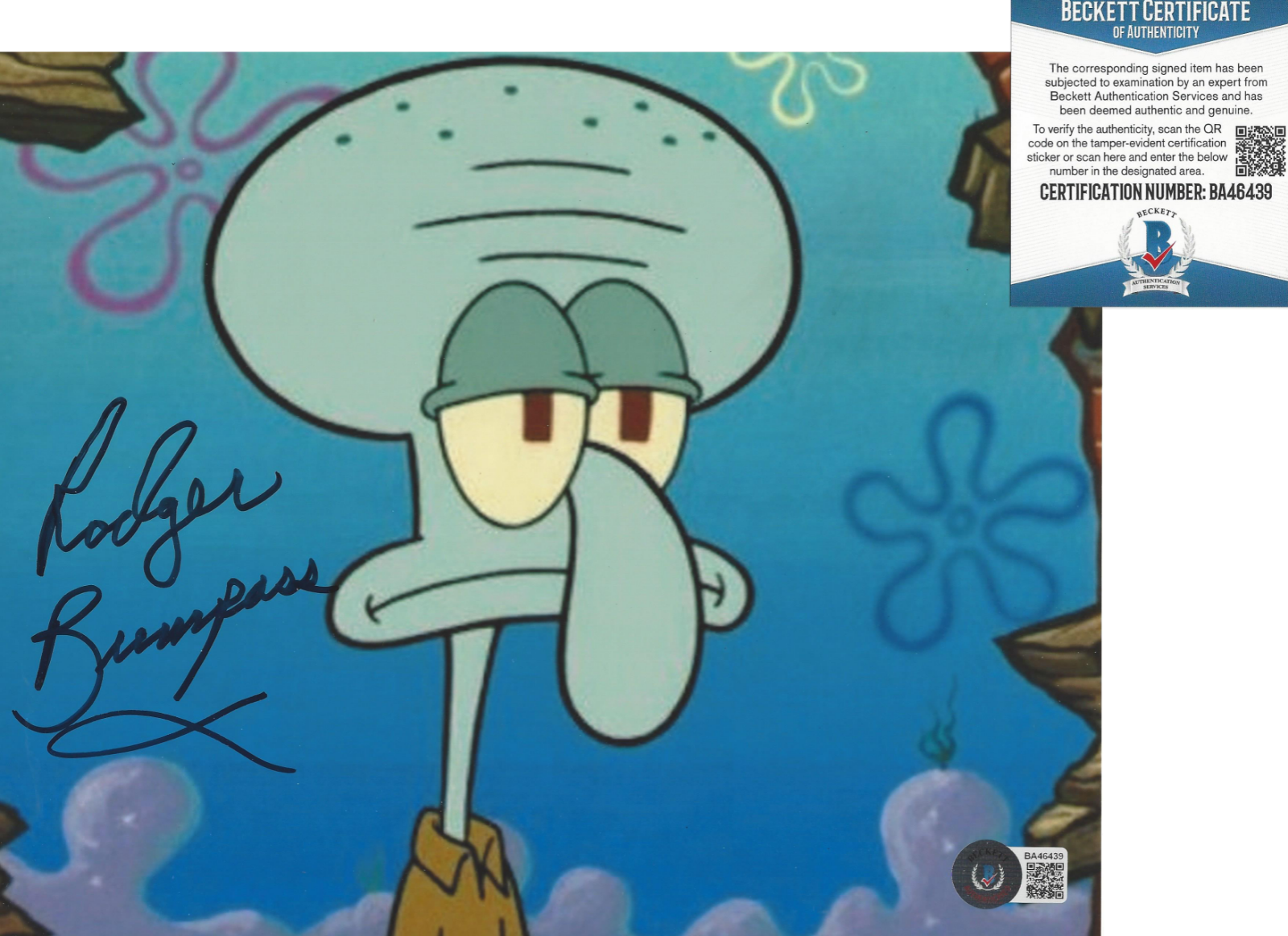 RODGER BUMPASS SIGNED SPONGEBOB SQUAREPANTS SQUIDWARD 8x10 Photo Poster painting BECKETT BAS COA