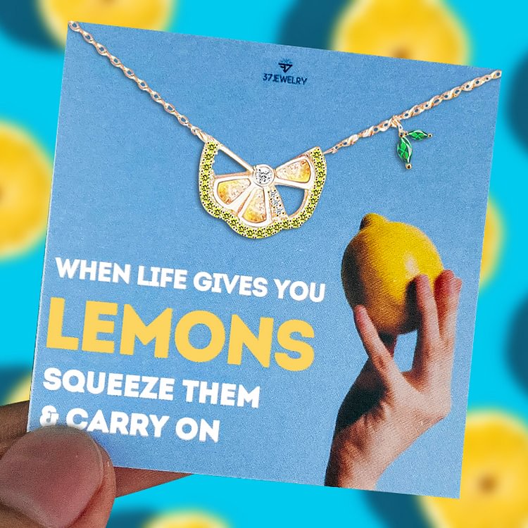 For Daughter - Squeeze the Lemon of Life Necklace