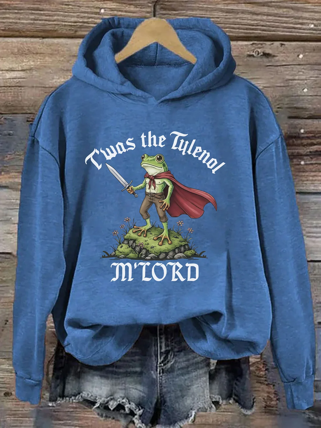 Twas The Tylenol M'lord Hoodie