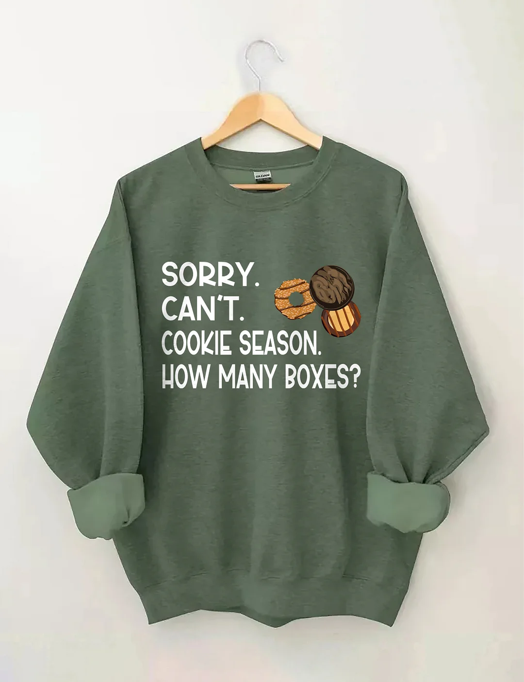 Sorry Can't Cookie Season How Many Boxes Sweatshirt
